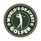 World's Okayest Golfer Sticker