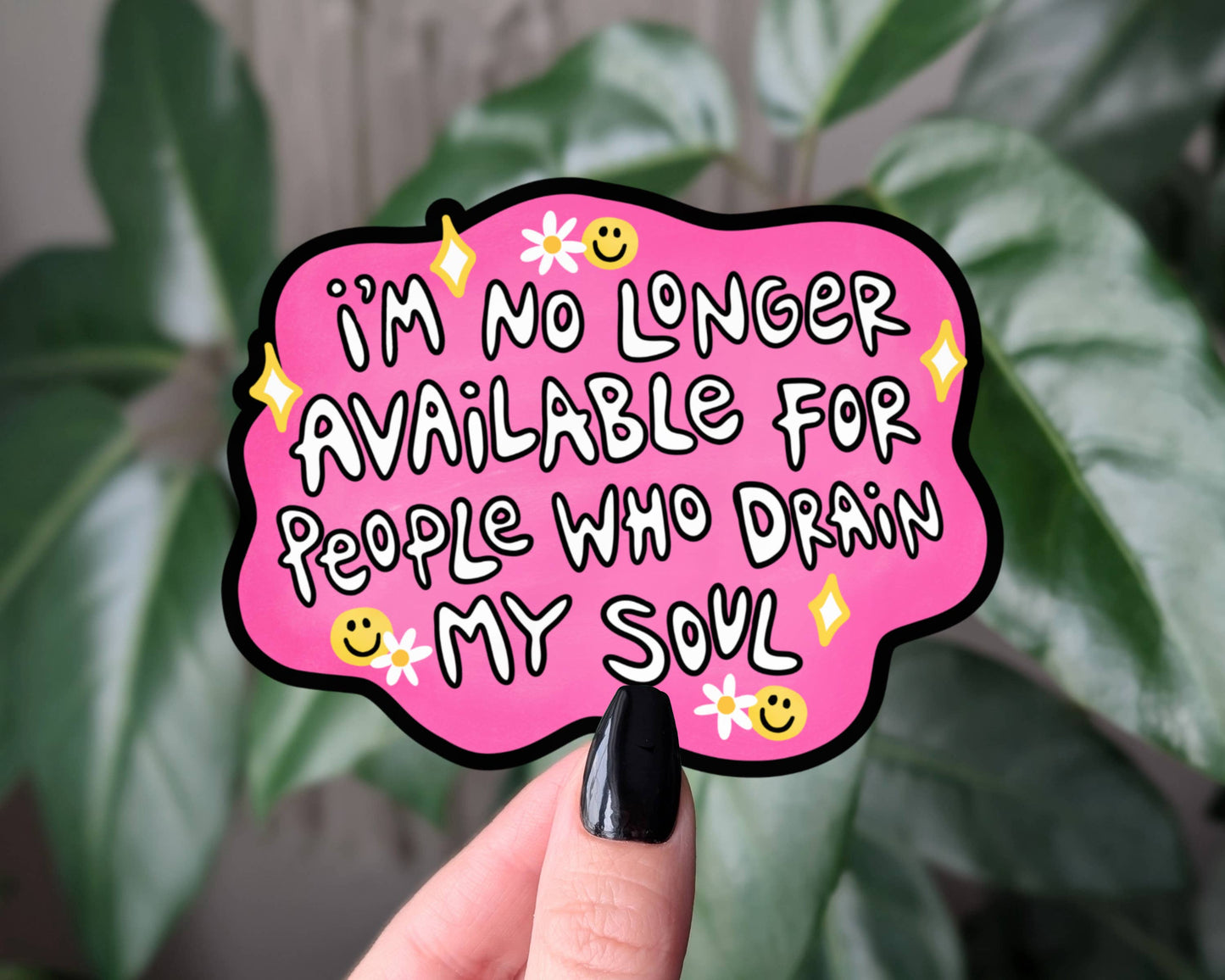 People Who Drain My Soul Sticker | Funny Pink Decal