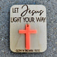 Glow in the Dark Cross- Let Jesus Light Your Way