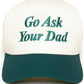 Two Tone Cap - Go Ask Your Dad - Beige/Green