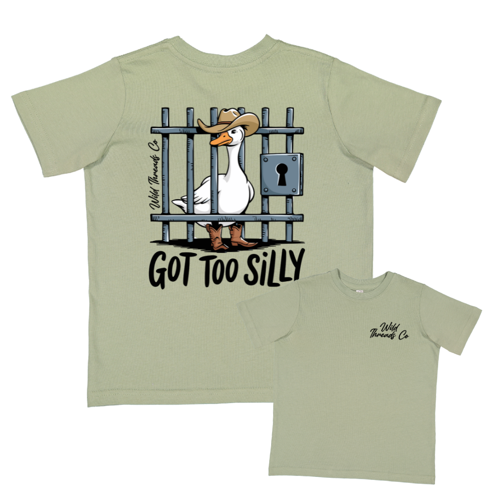 Got Too Silly Tee