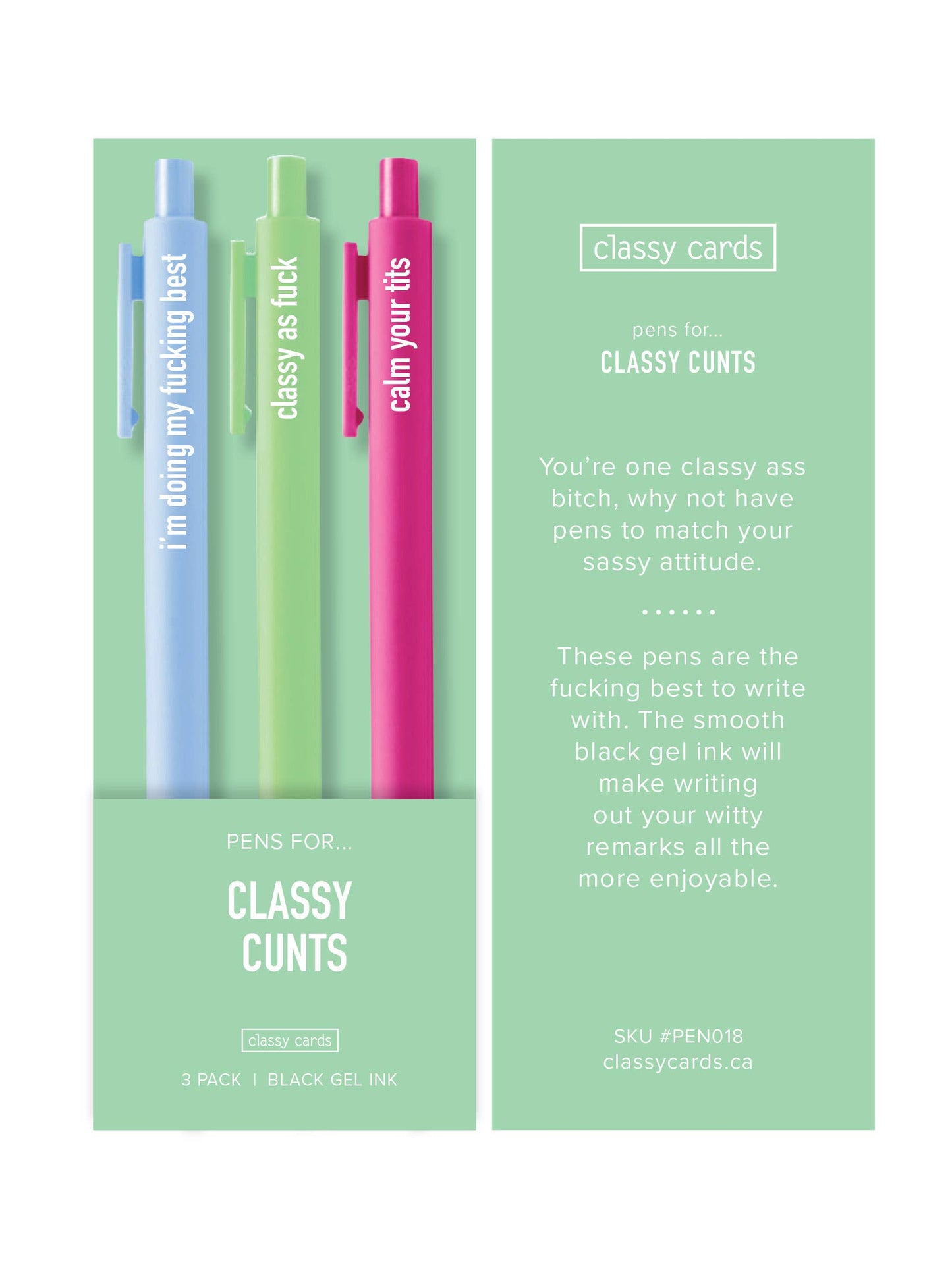 Classy Cunts Pens