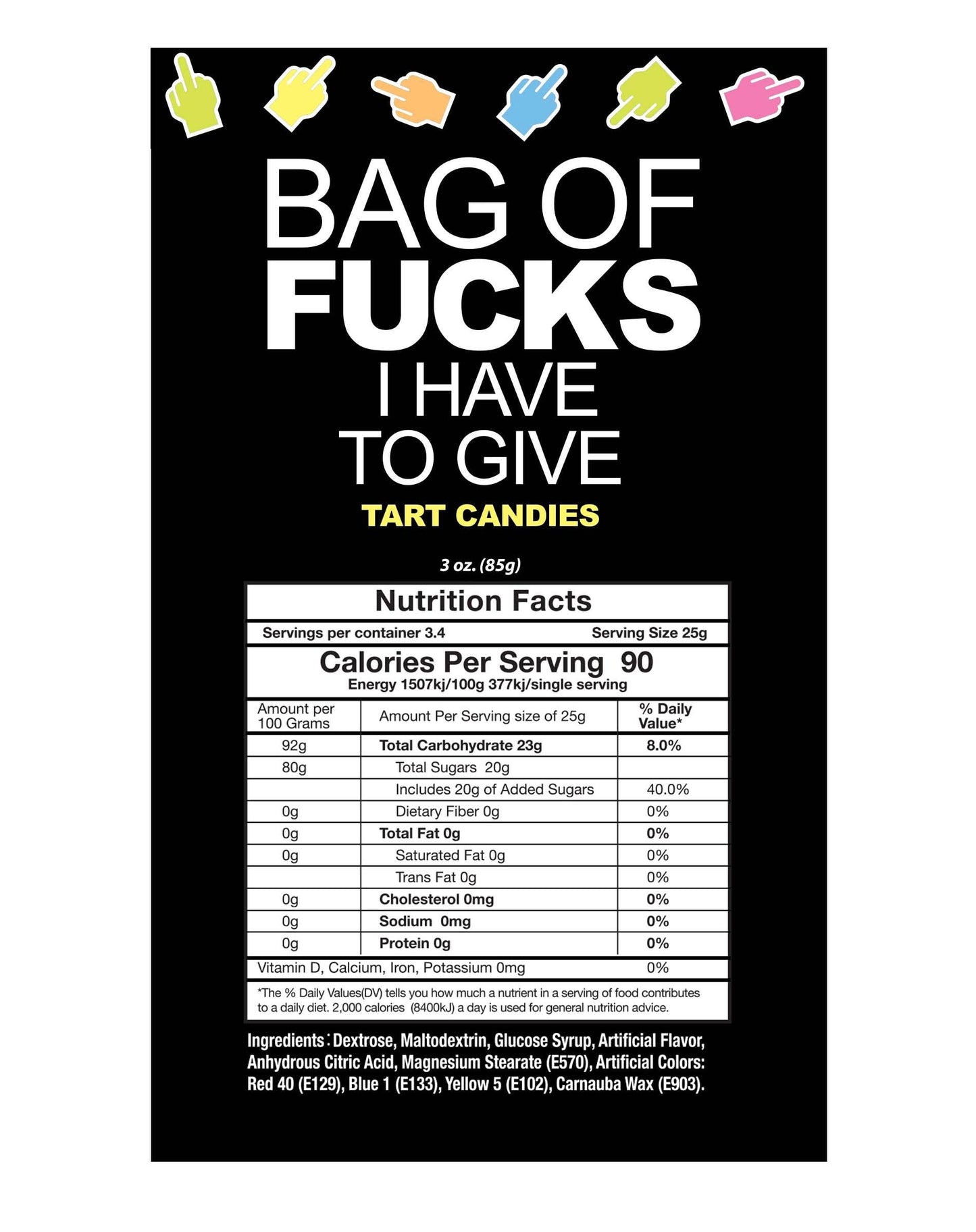 Bag of Fucks I Have to Give, Bag of 25