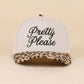 Pretty Please Two Tone Snapback Hat