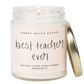Best Teacher Ever 9 oz Soy Candle - Home Decor & Gifts