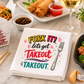 FORK IT! Let's Get Takeout Tea Towel