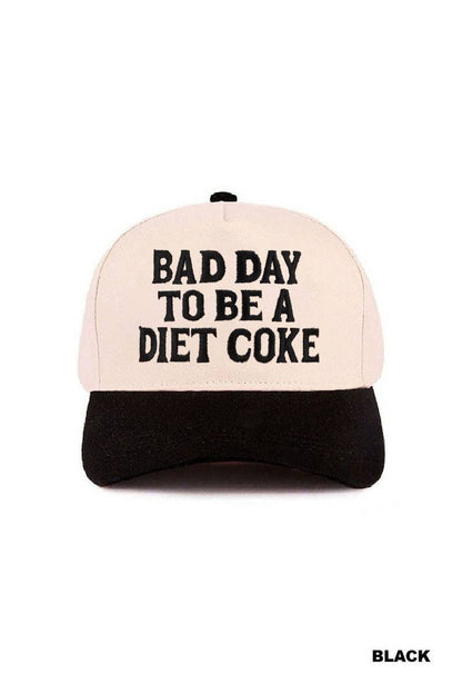Bad Day To Be A Diet Coke Two Tone Cotton Hat  Zenana Consgt.