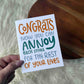 "Congrats, now you can annoy each other" Funny Wedding Card