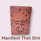 Journal Manifest That Shit Vegan Journal