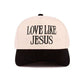 Love Like Jesus Two Tone Cotton Hat
