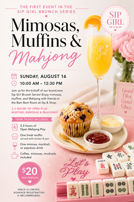 Mimosas, Muffins, Mahjong