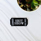 Shitshow ticket embroidered iron-on hat patch