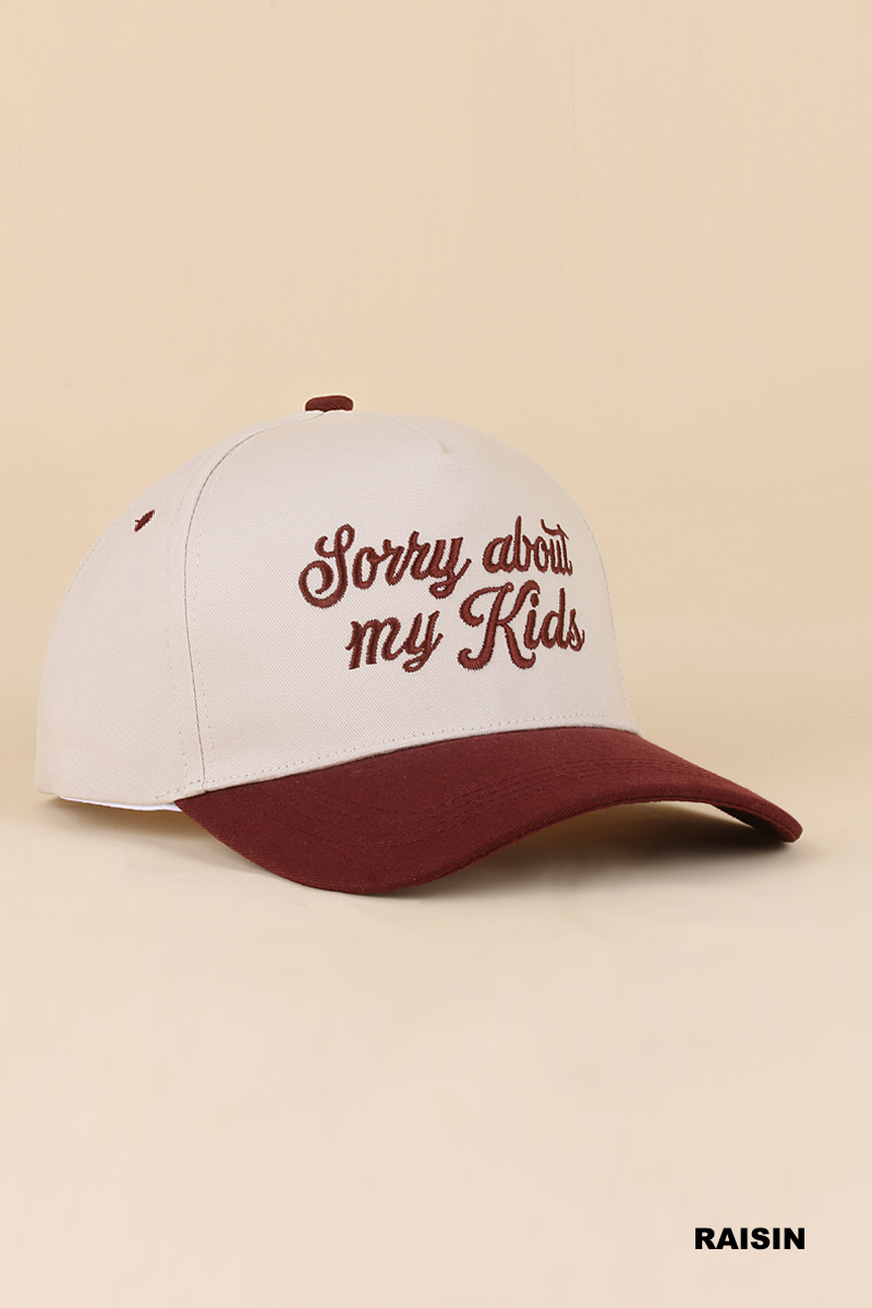 Sorry About My Kids Two Tone Snapback Hat Zenana Consgt.
