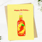 "Happy birthday hot stuff" Hot Sauce Birthday Card
