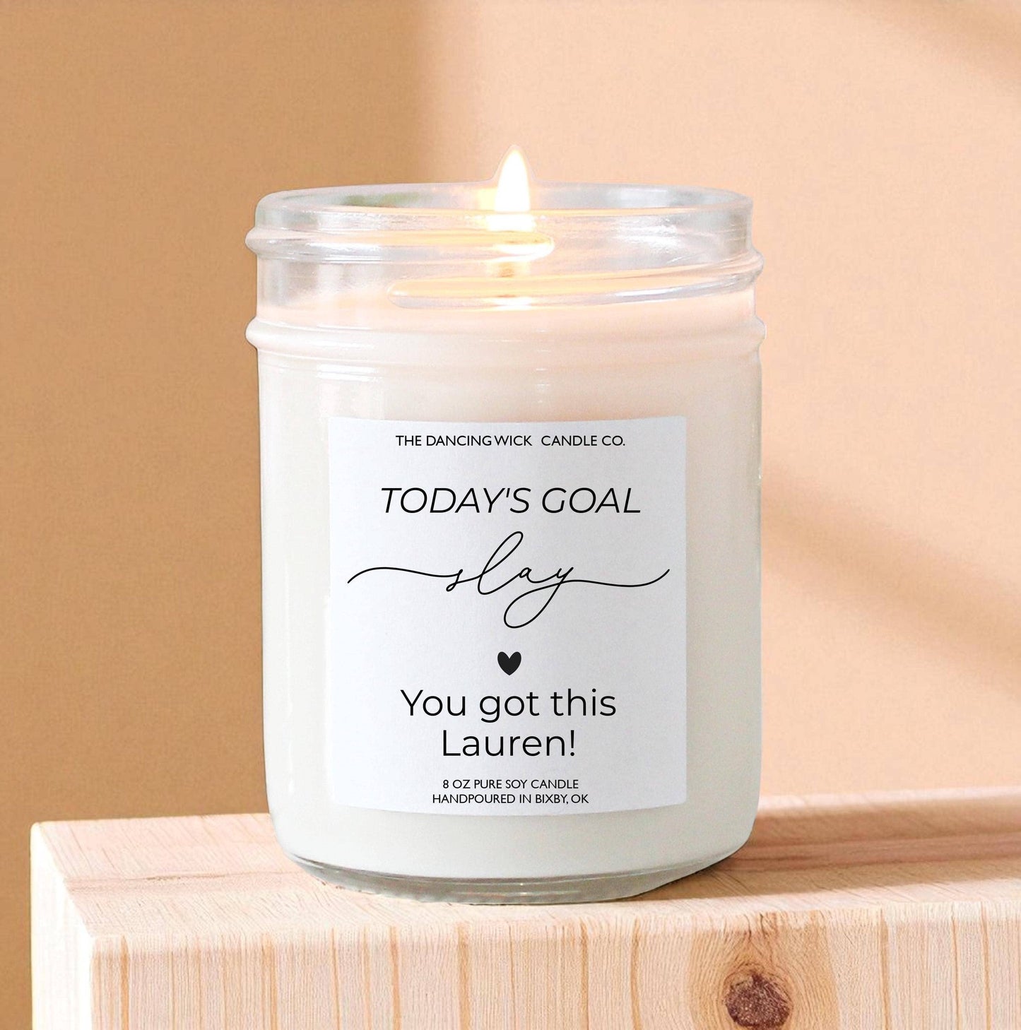 Motivational You got this Gift Candle - Morning Latte Scent