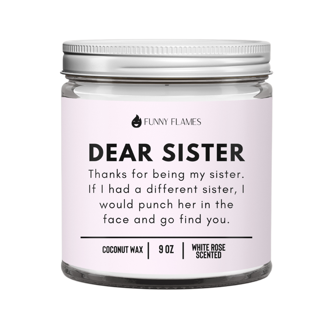 Dear Sister- Funny Sister Candle Gift