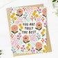 "You are truly the best" Colorful Flower Thank You Card