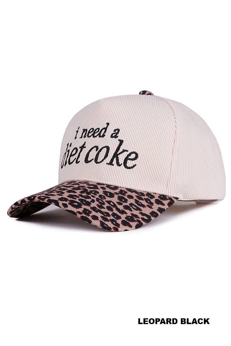 ,,,,....0204 I Need A Diet Coke Two Tone Corduroy Cap SI-28986