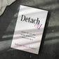 Detached: How To Let Go, Heal, & Become Irresistible (book)