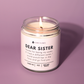 Dear Sister- Funny Sister Candle Gift