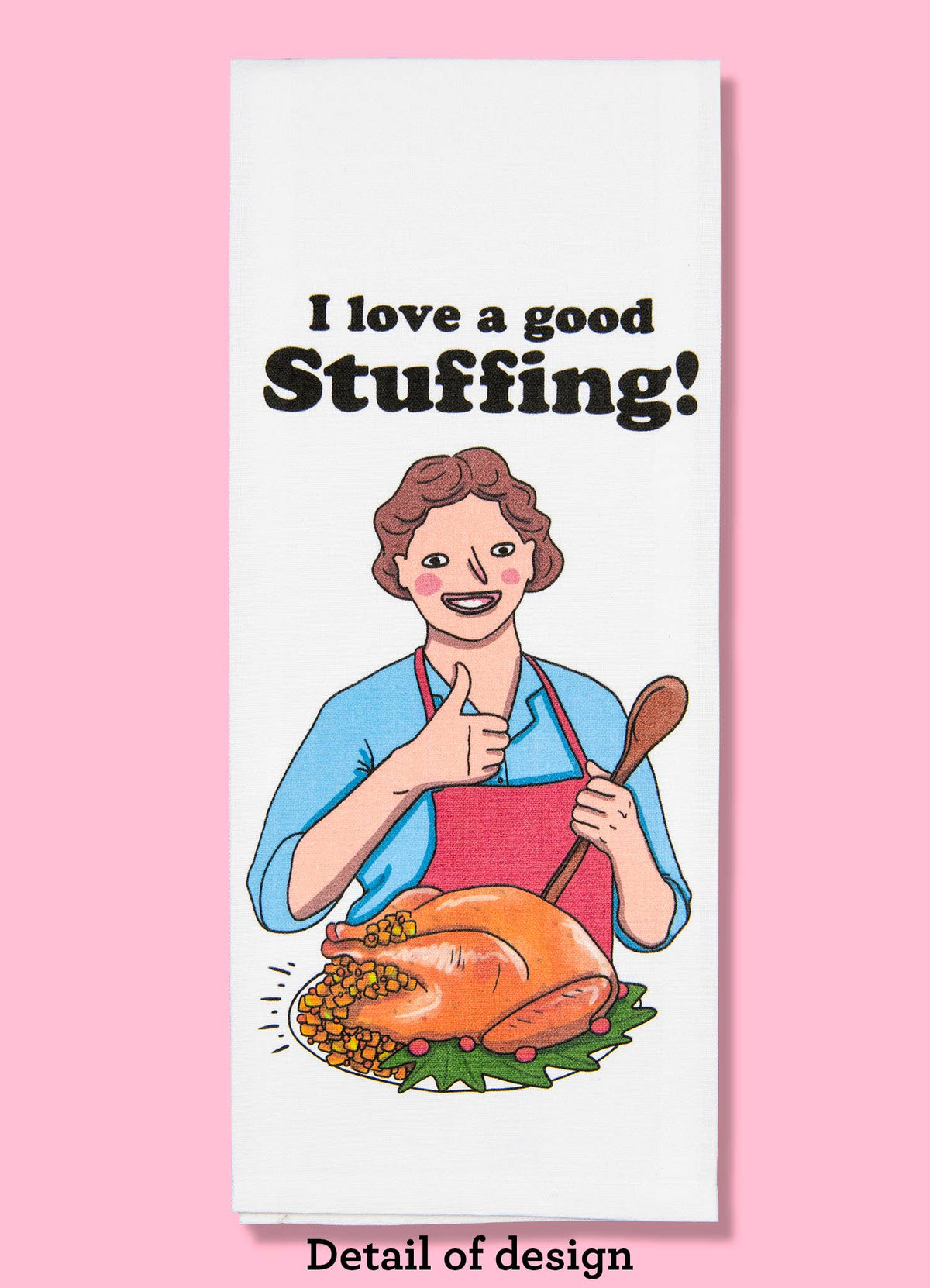 I Love a Good Stuffing Tea Towel 4-Pack - ltd quantities