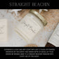 STRAIGHT BEACHIN | SUMMER | 8 OZ SOY CANDLE