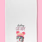 Fucking Cat Lady Tea Towel Four Pack | Dishtowel