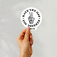 Have the day you deserve - witty dark humor Sticker