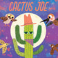 Ballad of Cactus Joe by Lily Murray