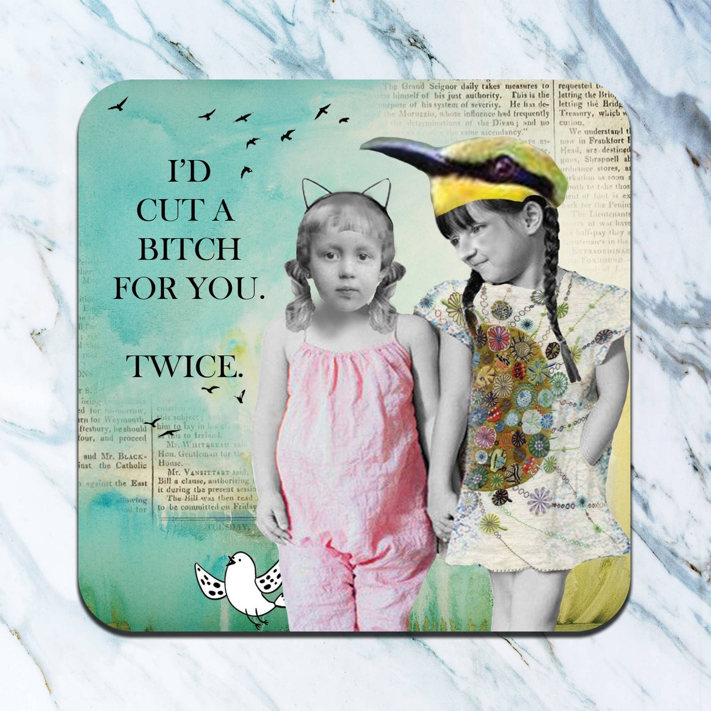 Cut A Bitch Coaster