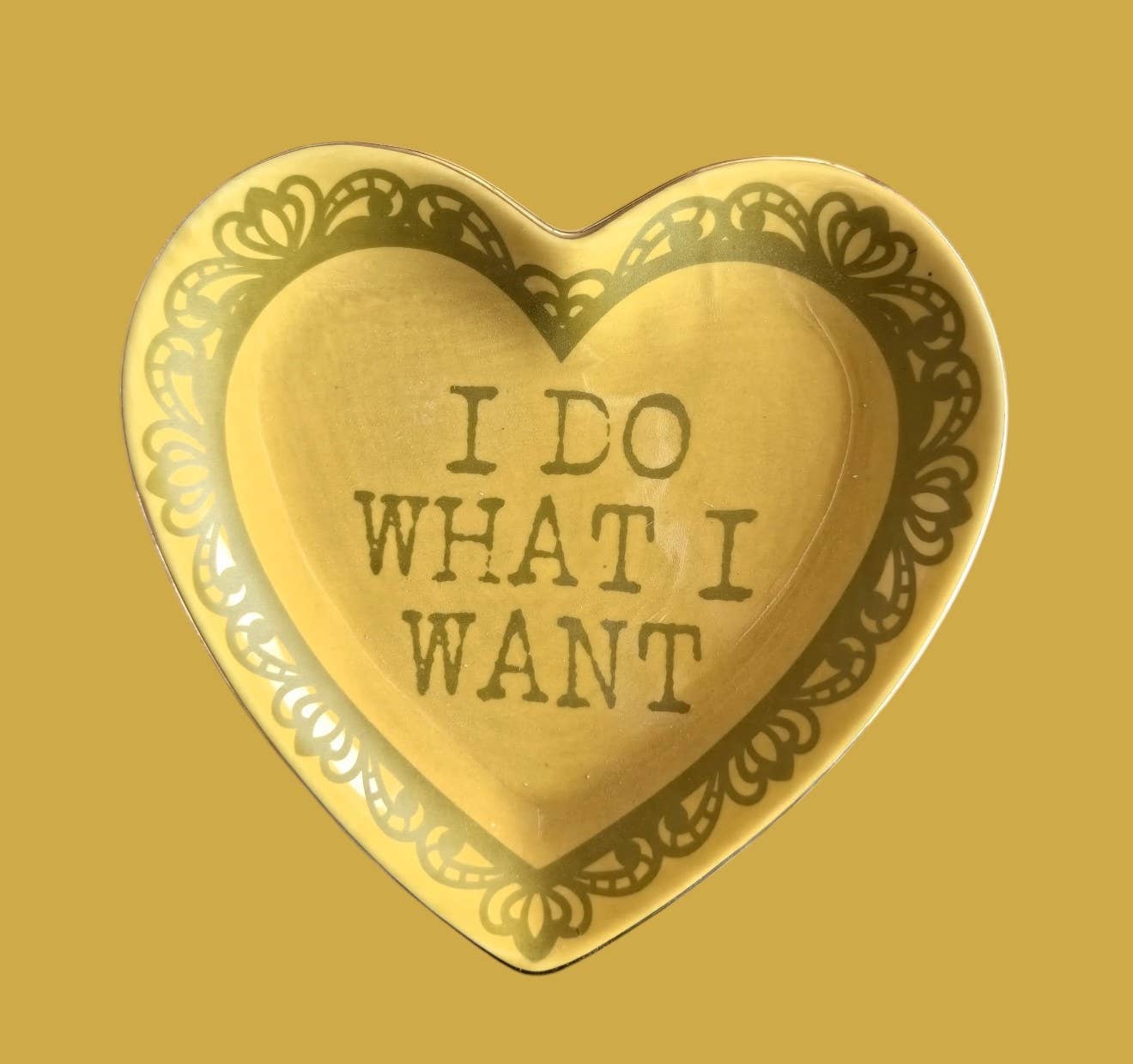 I Do What I Want Lace Heart Ceramic Trinket Dish
