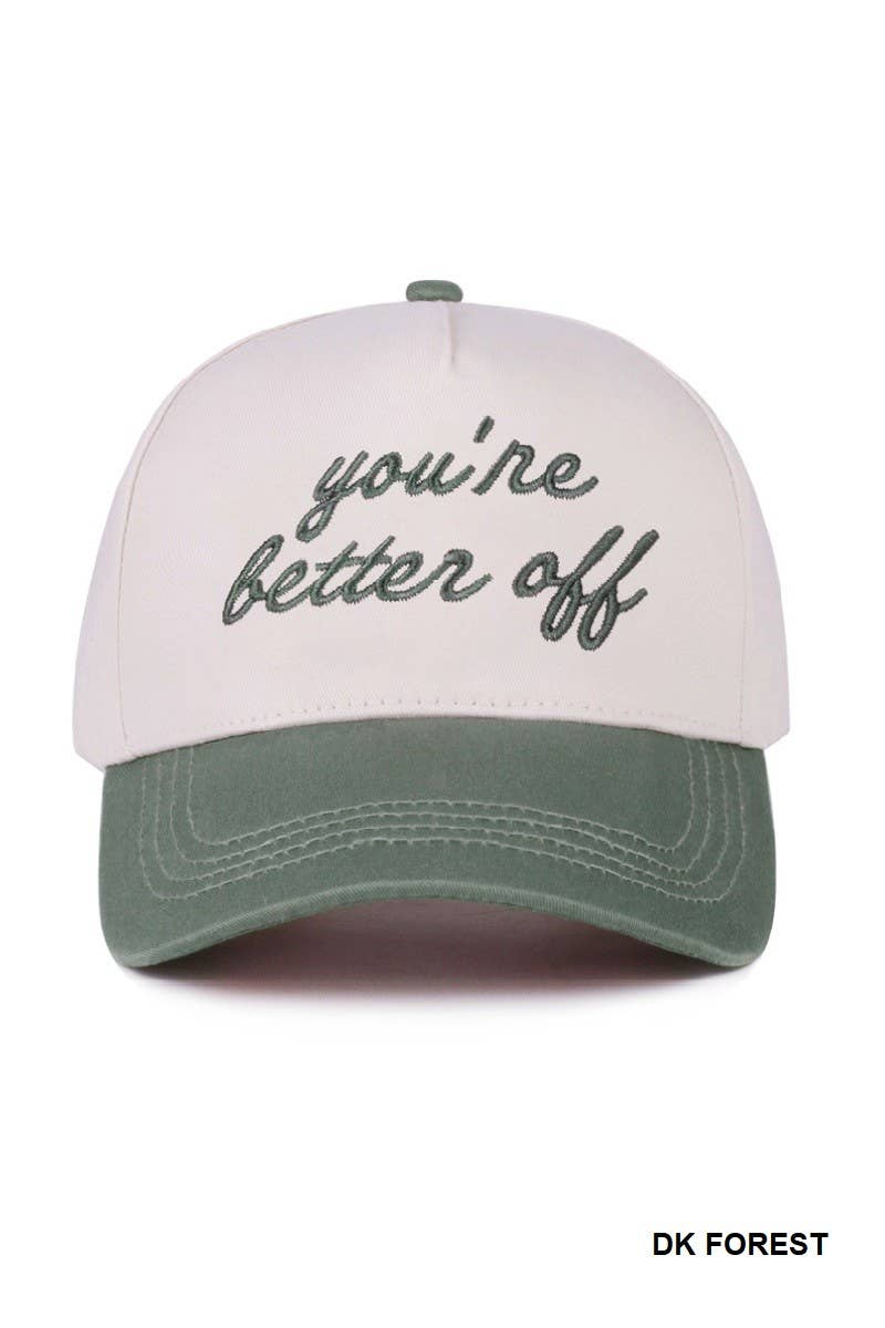You're Better Off Two Tone Canvas Cotton Cap