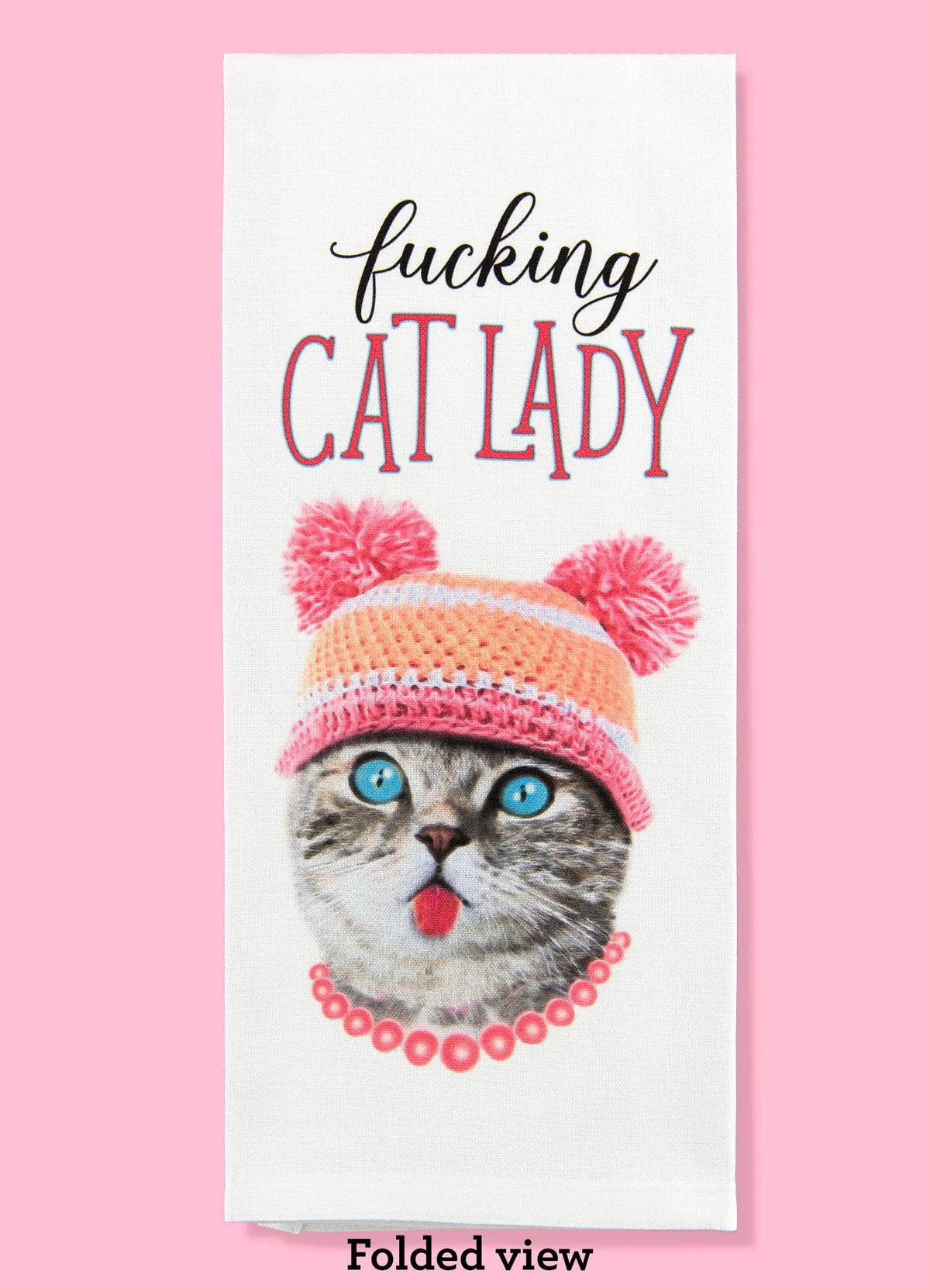 Fucking Cat Lady Tea Towel Four Pack | Dishtowel