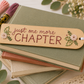 Just One More Chapter Bookmark DIY Wood Embroidery Kit