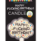 *** SALE*** Happy Fucking Birthday Candle