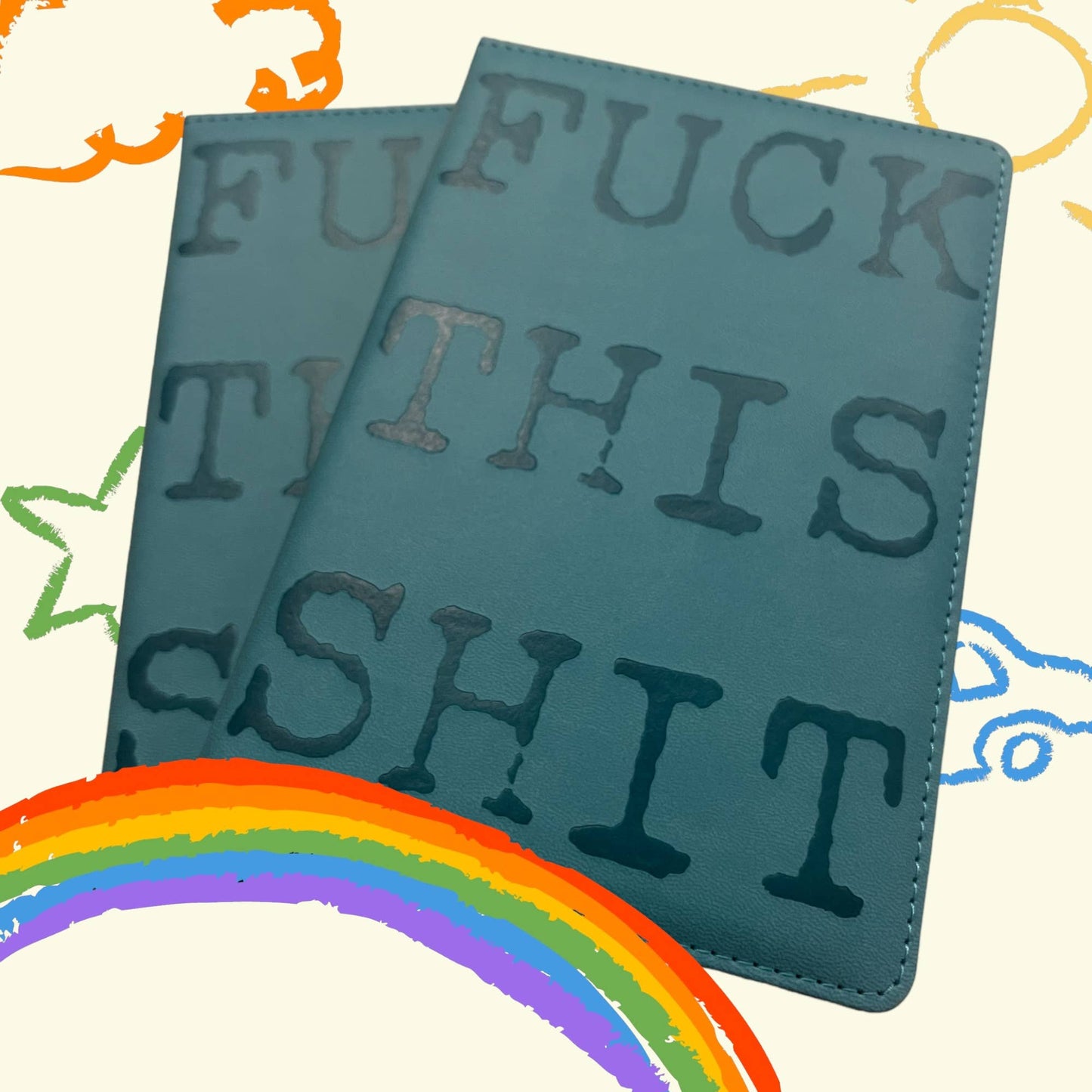 Journal Fuck this Shit Journal