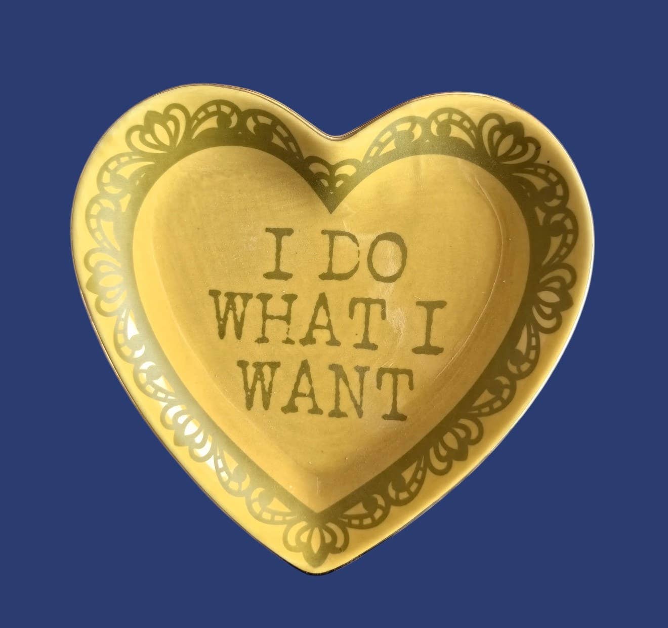 I Do What I Want Lace Heart Ceramic Trinket Dish