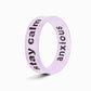 Flip Reversible anxious / stay calm ring