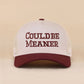 Could Be Meaner Two Tone Mesh Snapback Hat