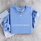 I Could Be Meaner Sweatshirt | Funny Sarcastic Crewneck