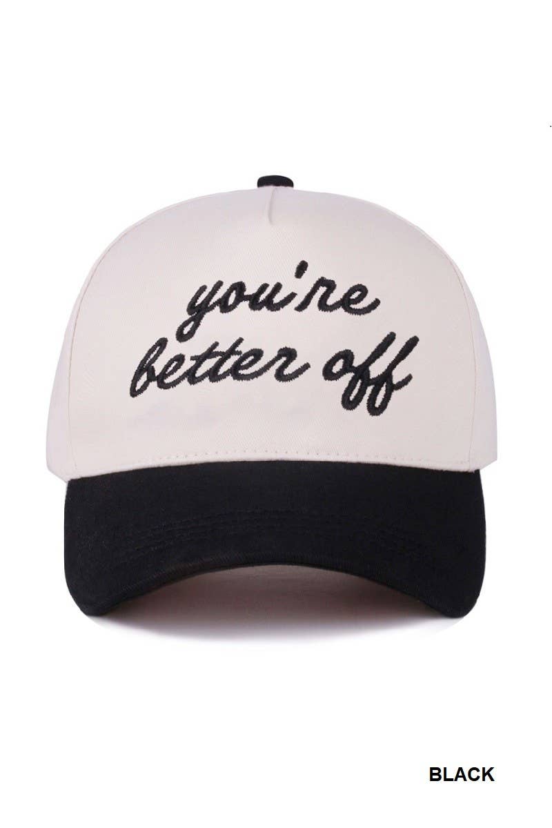 You're Better Off Two Tone Canvas Cotton Cap