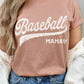 BASEBALL MAMA GRAPHIC TSHIRTS
