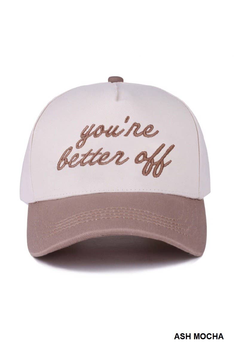 You're Better Off Two Tone Canvas Cotton Cap