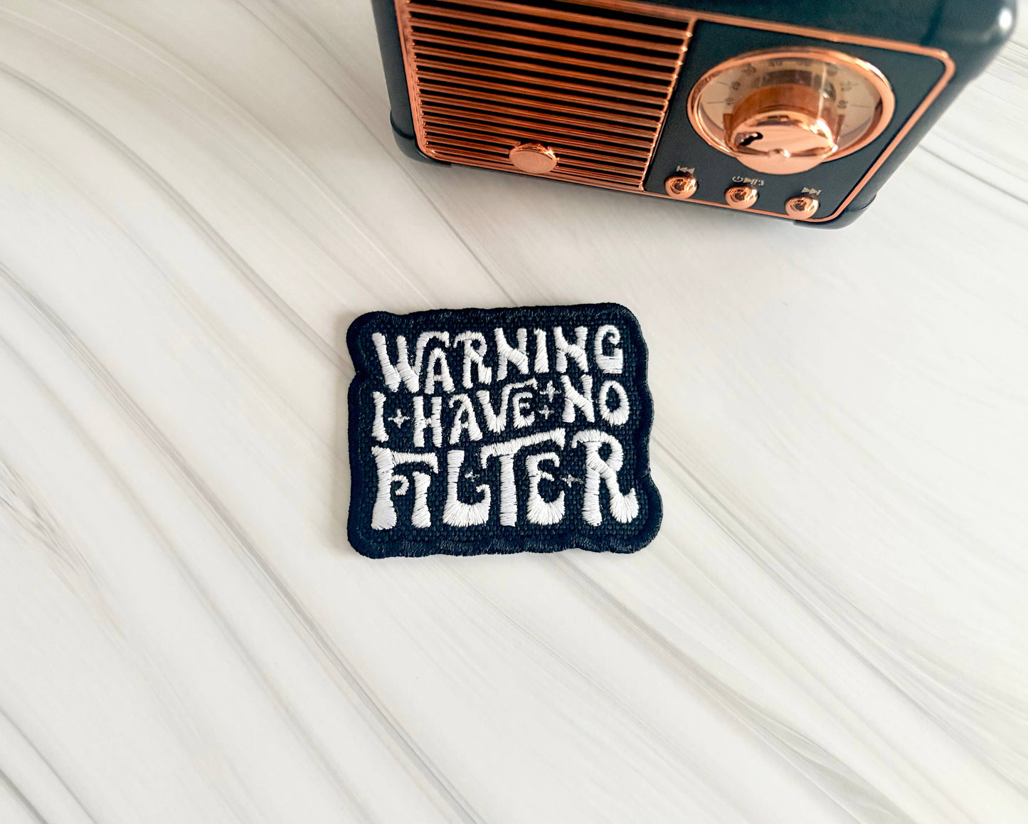 Warning I have no filter embroidered hat patch