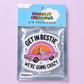 Get In Bestie We're Going Crazy Air Freshener