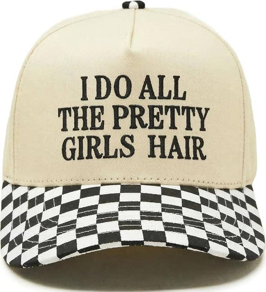 2 Tone Cap: I Do All the Pretty Girls Hair - Checker Print