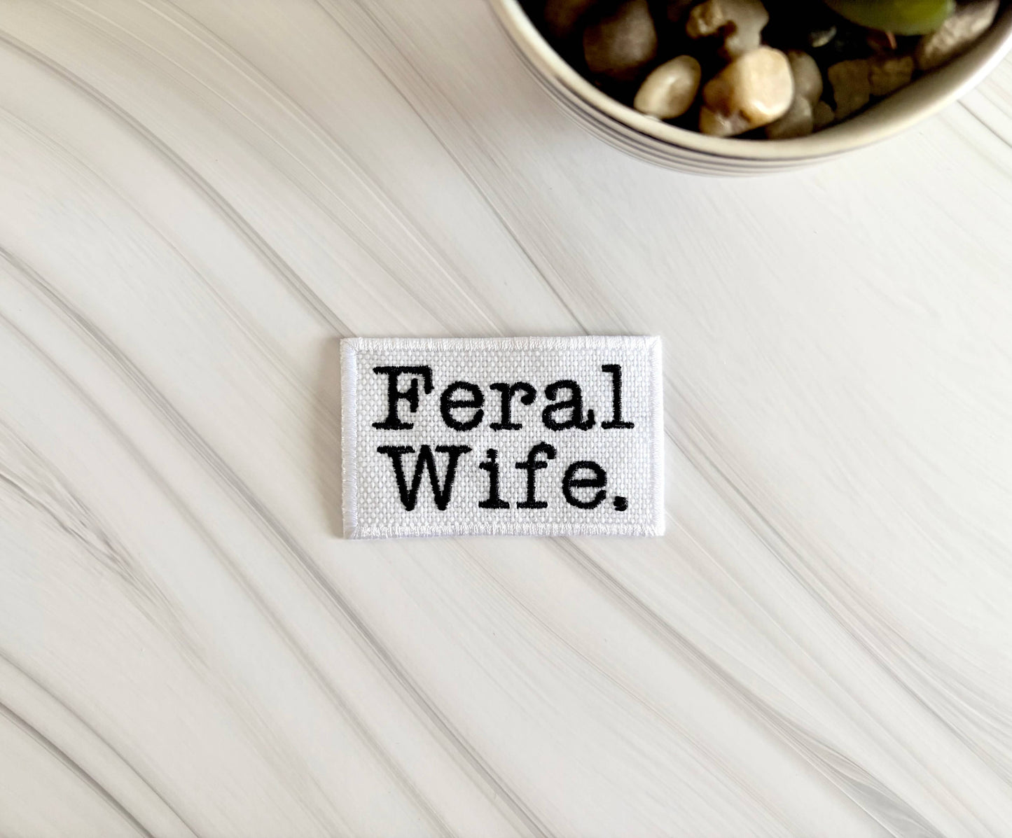Feral Wife embroidered hat patch
