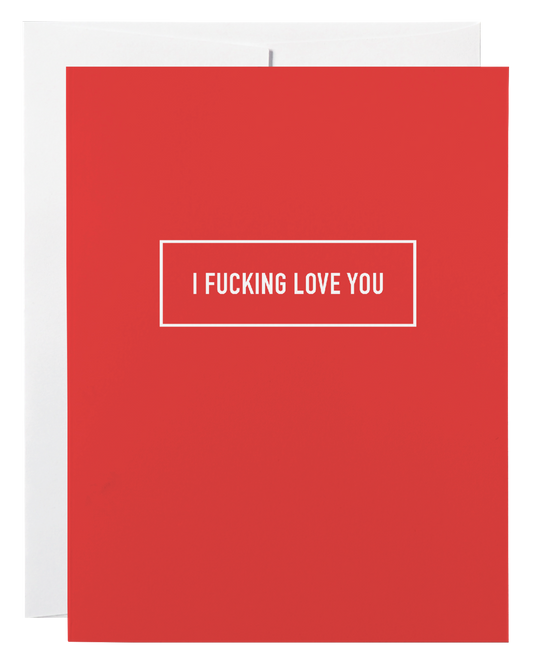 Fucking Love Card