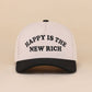 Happy Is The New Rich Two Tone Snapback Hat Zenana Consgt.